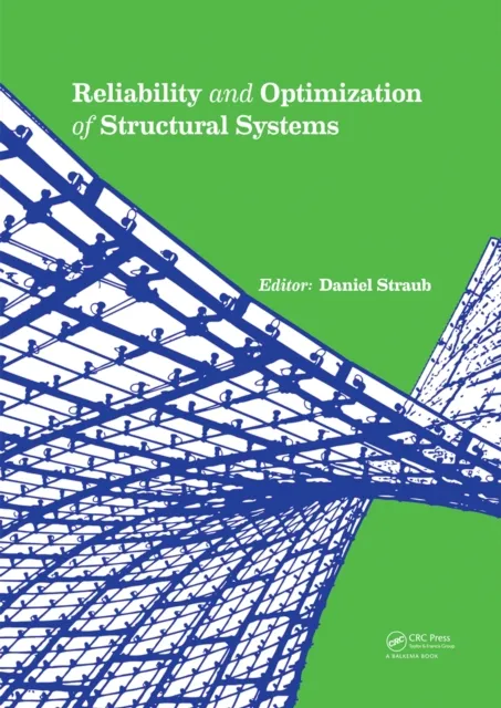 Reliability and Optimization of Structural Systems