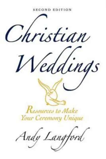 Christian Weddings, Second Edition