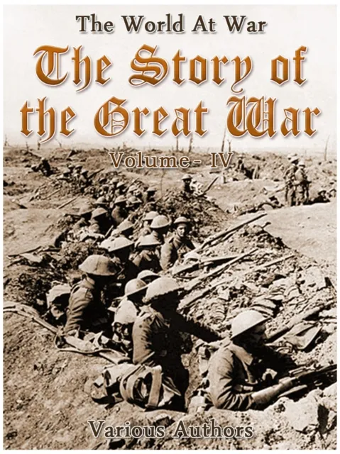 Story of the Great War, Volume 4 of 8