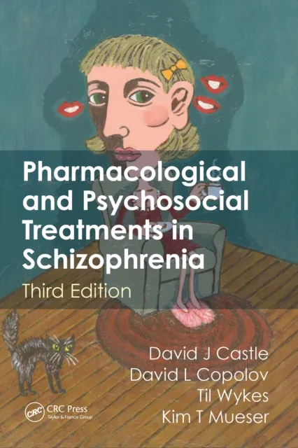 Pharmacological and Psychosocial Treatments in Schizophrenia