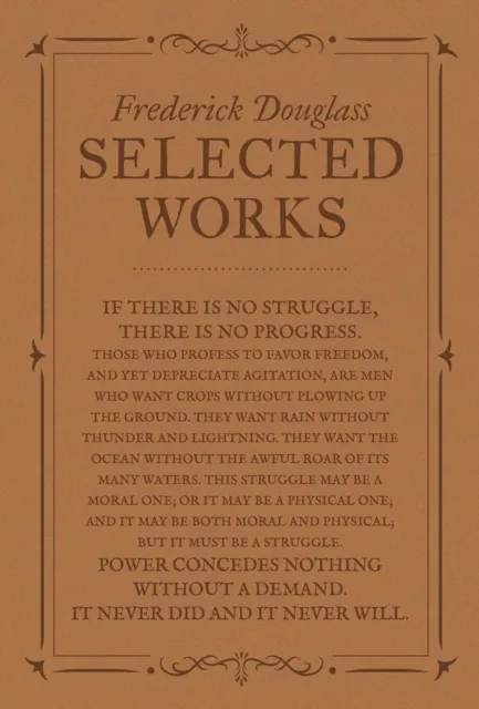 Frederick Douglass: Selected Works