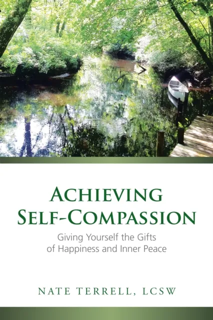 Achieving Self-Compassion