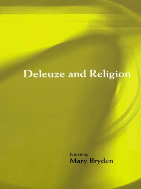 Deleuze and Religion