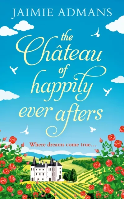 Chateau of Happily-Ever-Afters