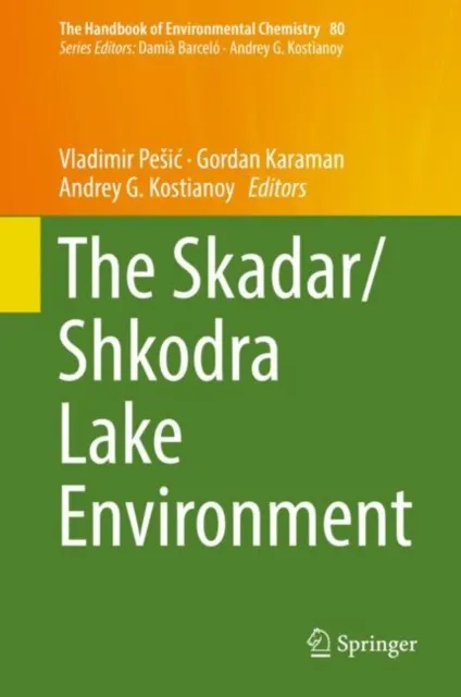 Skadar/Shkodra Lake Environment