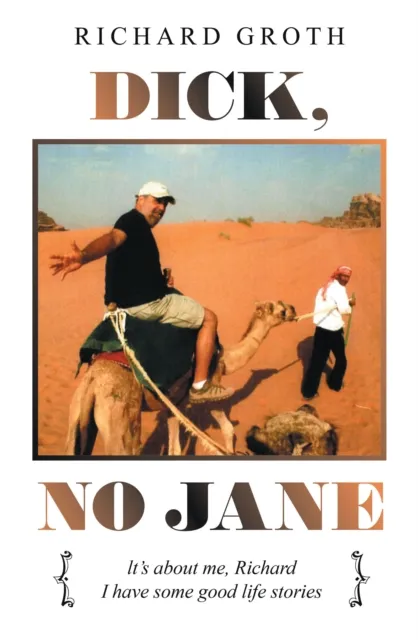 Dick, No Jane