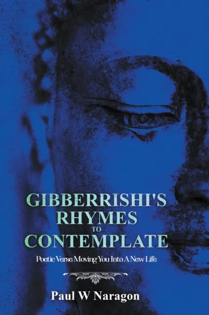 Gibberrishi's Rhymes to Contemplate