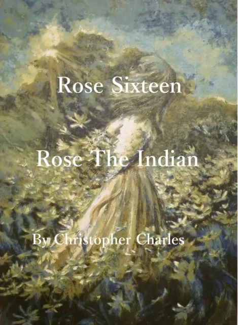 Rose Sixteen