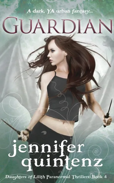 Guardian: A Dark YA Urban Fantasy