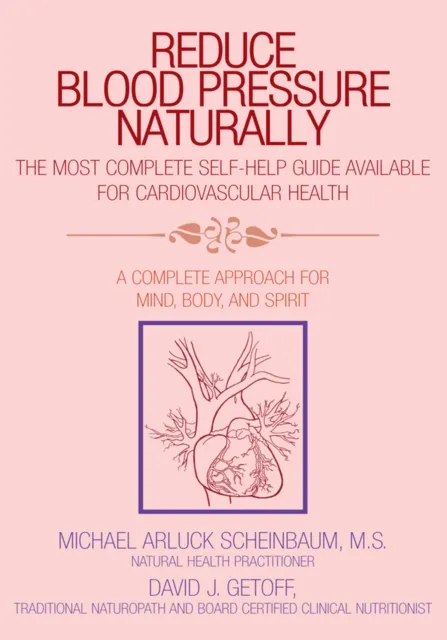 Reduce Blood Pressure Naturally