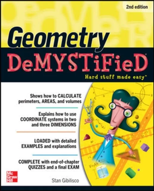 Geometry DeMYSTiFieD, 2nd Edition