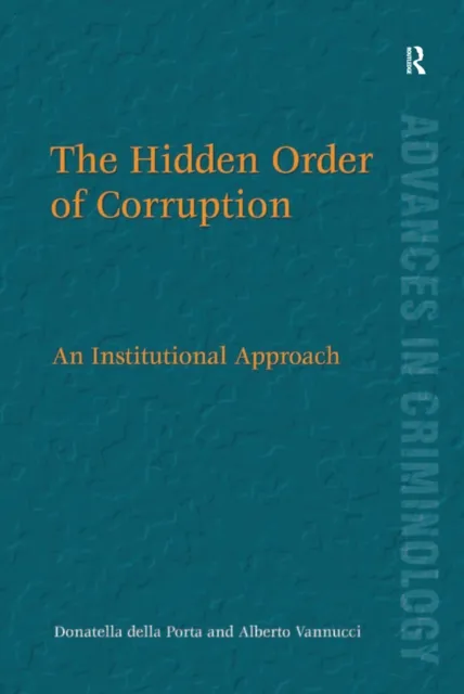 Hidden Order of Corruption