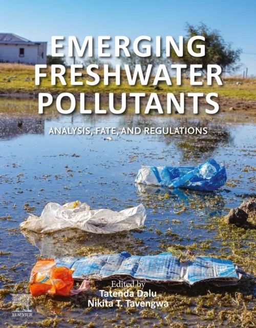 Emerging Freshwater Pollutants