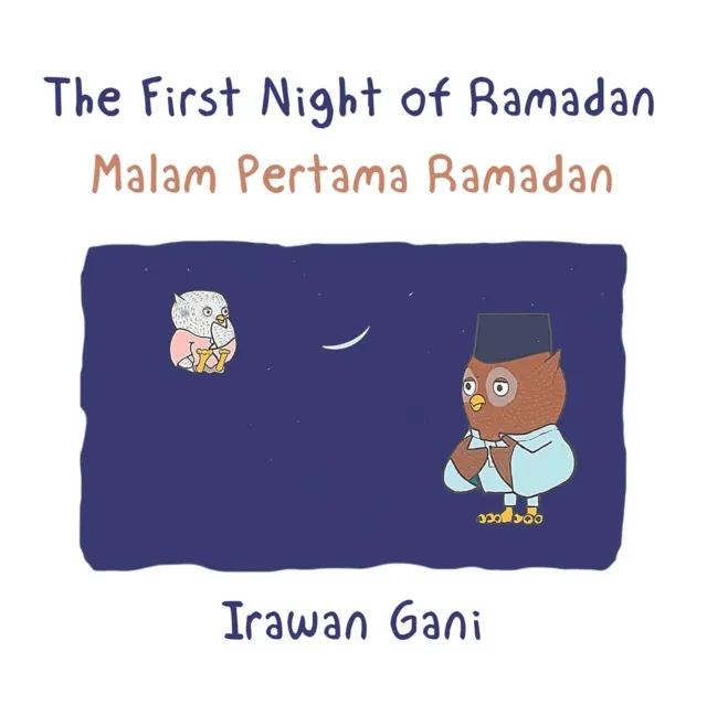 First Night of Ramadan