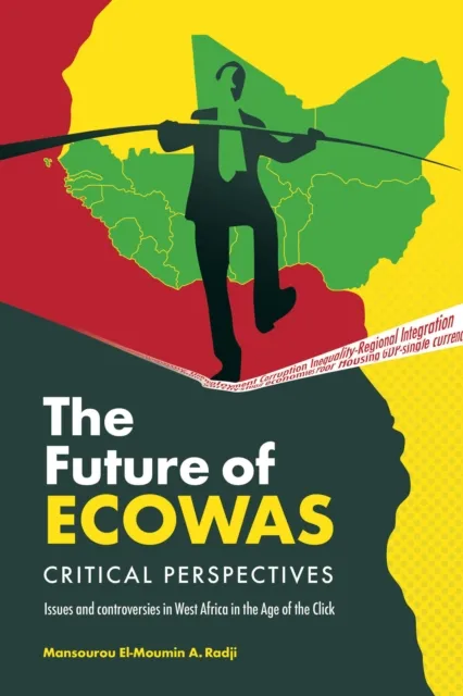 Future of Ecowas: Critical Perspectives