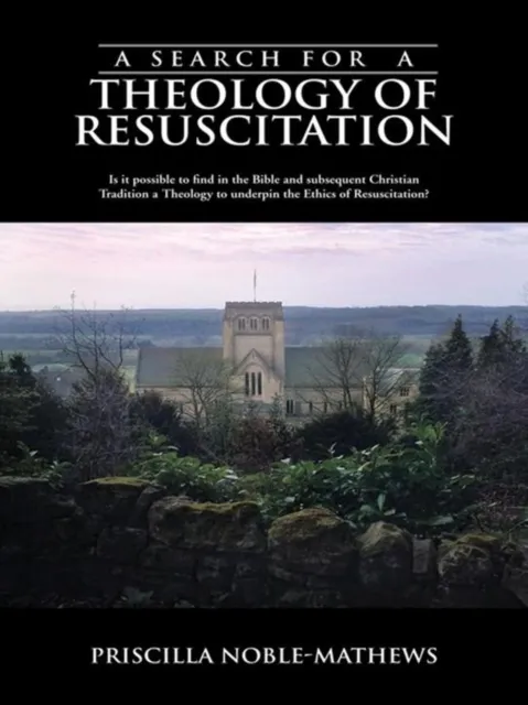 Search for a Theology of Resuscitation