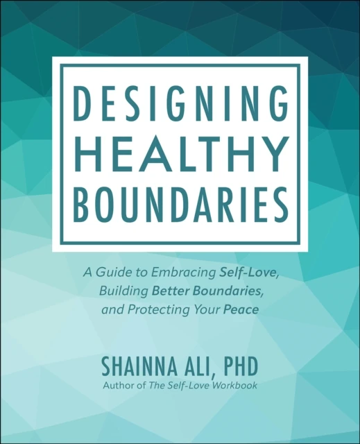 Designing Healthy Boundaries
