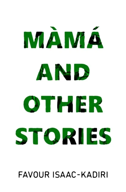 Mama and Other Stories