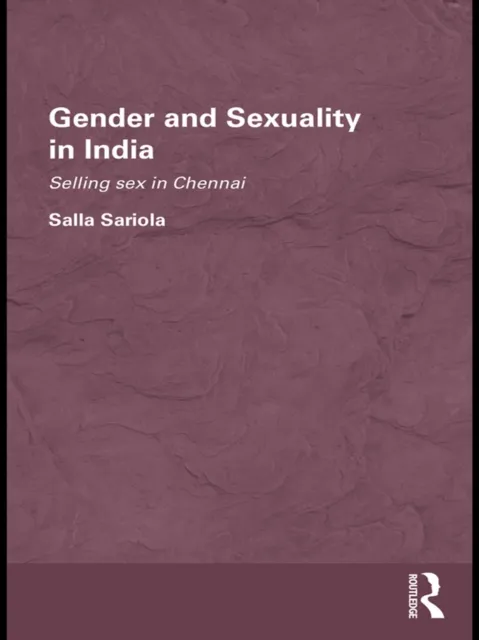 Gender and Sexuality in India