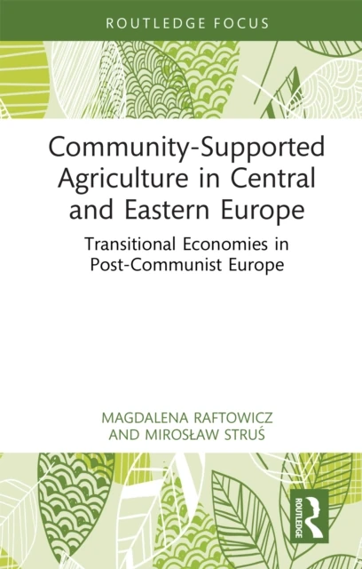 Community-Supported Agriculture in Central and Eastern Europe