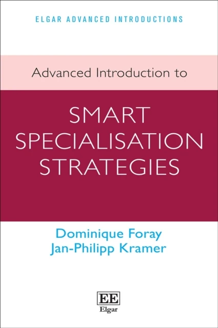 Advanced Introduction to Smart Specialisation Strategies
