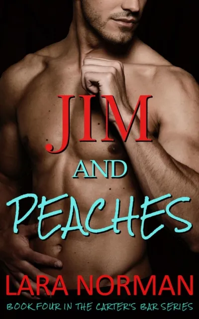 Jim And Peaches: A One Night Stand Playboy Romance