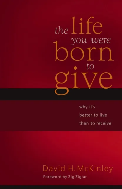 Life You Were Born to Give