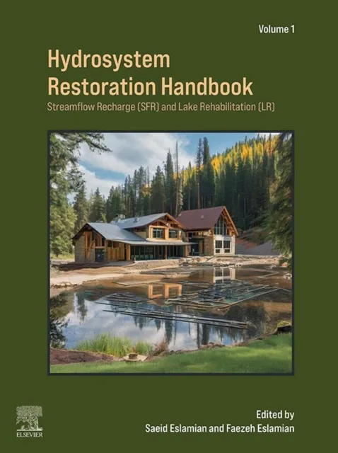 Hydrosystem Restoration Handbook: Streamflow Recharge and Lake Rehabilitation