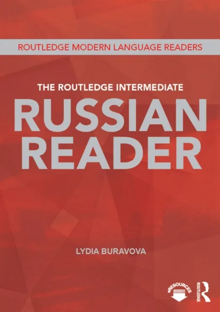 Routledge Intermediate Russian Reader