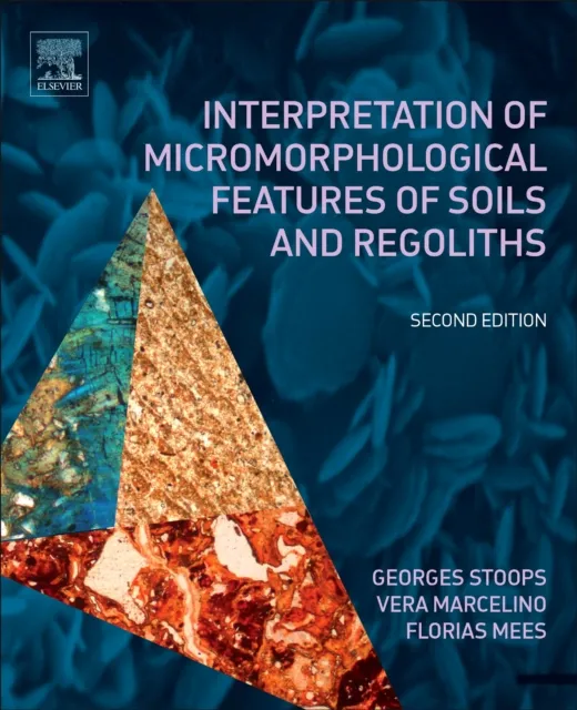 Interpretation of Micromorphological Features of Soils and Regoliths