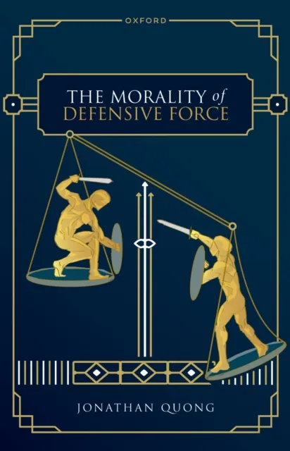 Morality of Defensive Force