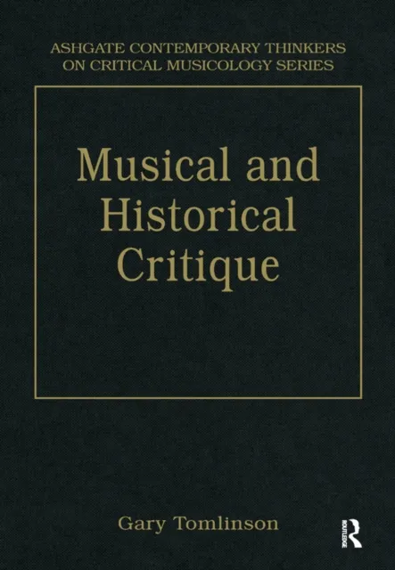 Music and Historical Critique