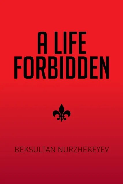 Life Forbidden