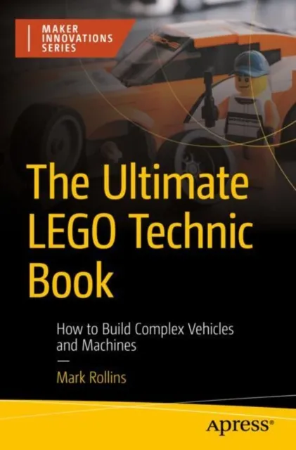 Ultimate LEGO Technic Book