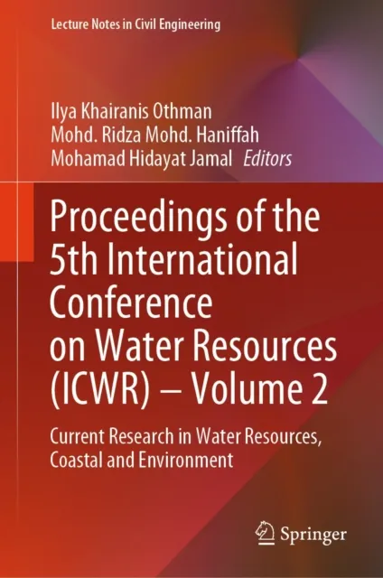 Proceedings of the 5th International Conference on Water Resources (ICWR) - Volume 2