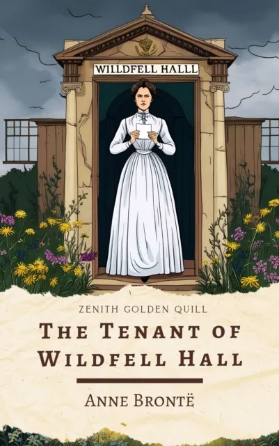 Tenant of Wildfell Hall