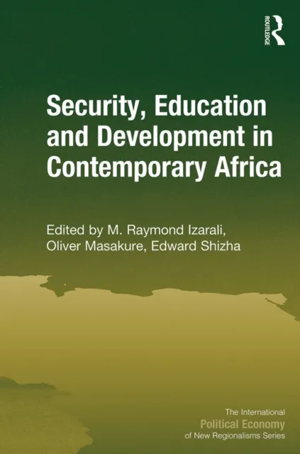 Security, Education and Development in Contemporary Africa