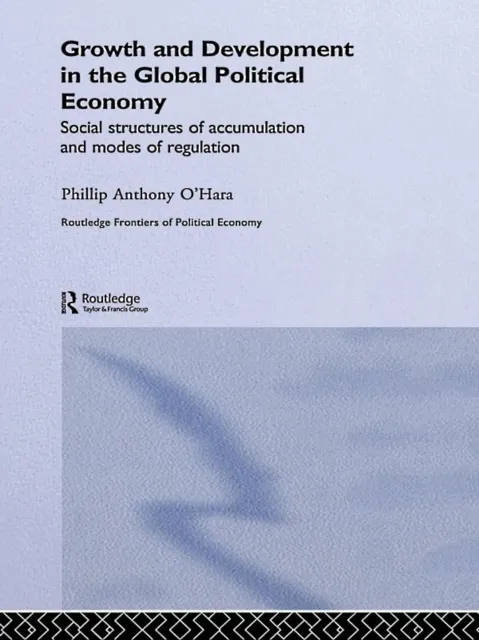 Growth and Development in the Global Political Economy