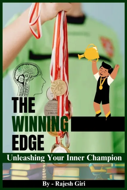 Winning Edge: Unleashing Your Inner Champion