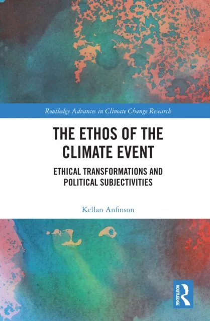 Ethos of the Climate Event