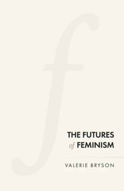 futures of feminism