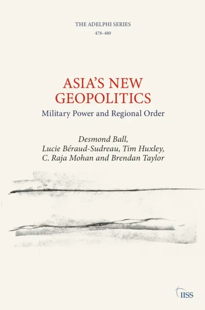 Asia's New Geopolitics