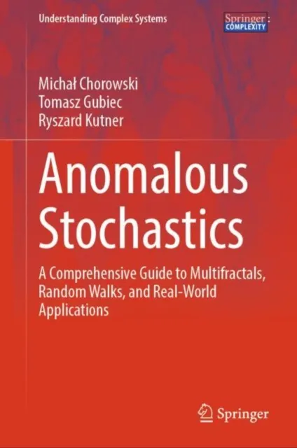 Anomalous Stochastics