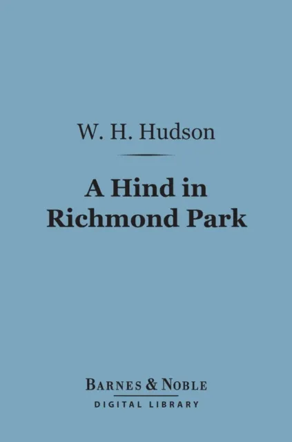 Hind in Richmond Park (Barnes & Noble Digital Library)