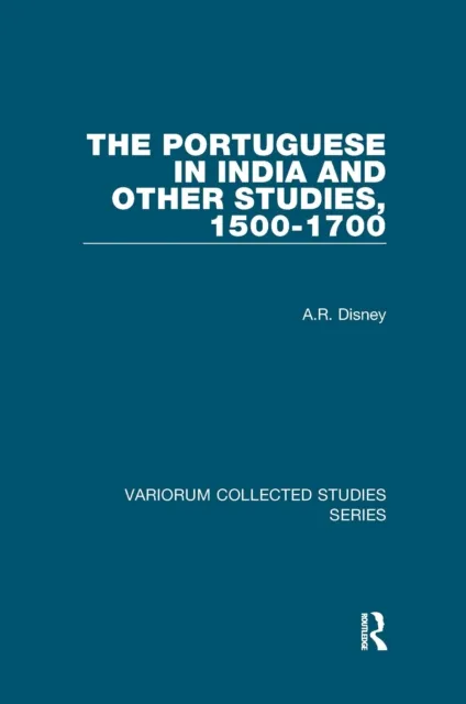 Portuguese in India and Other Studies, 1500-1700