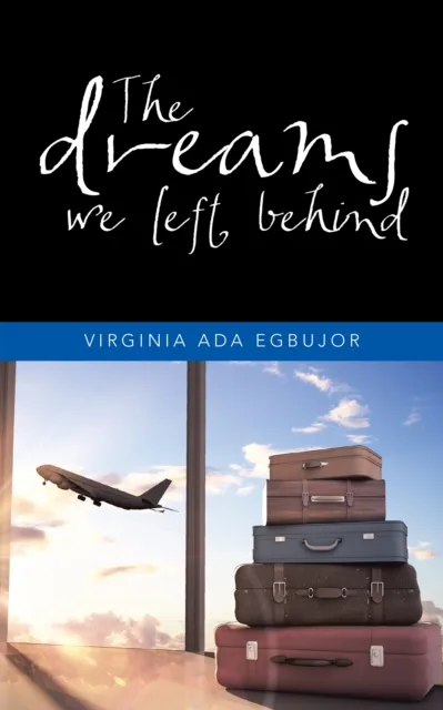 Dreams We Left Behind