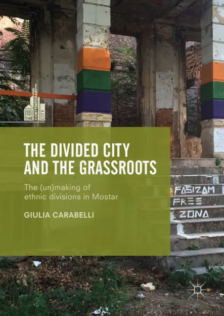 Divided City and the Grassroots