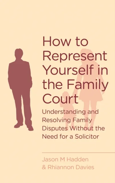 How To Represent Yourself in the Family Court