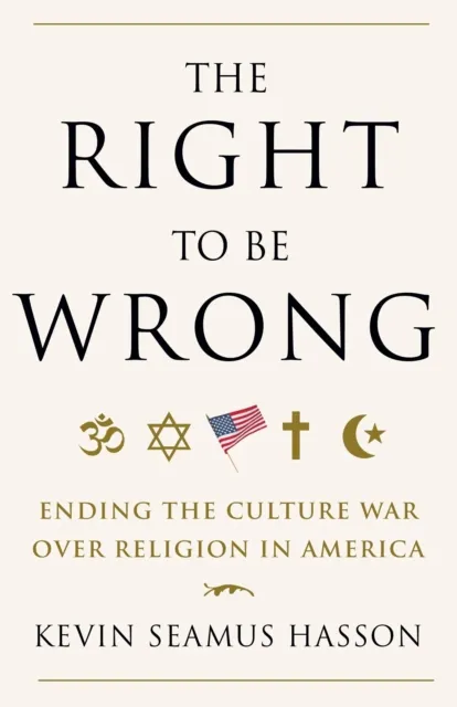 Right to Be Wrong