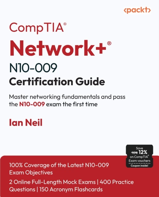 CompTIA(R) Network+(R) N10-009 Certification Guide